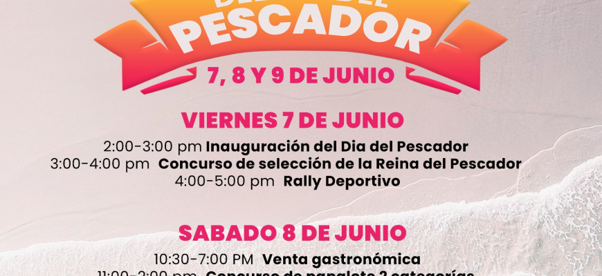 El Gobierno de Matamoros invita a participar en el Tercer Festival del Pescador los días 7,8 y 9 de junio.