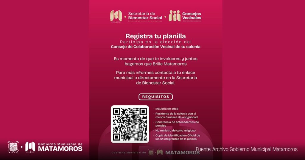 Se abre el registro para participar en la elección del consejo de colaboración vecinal en Matamoros