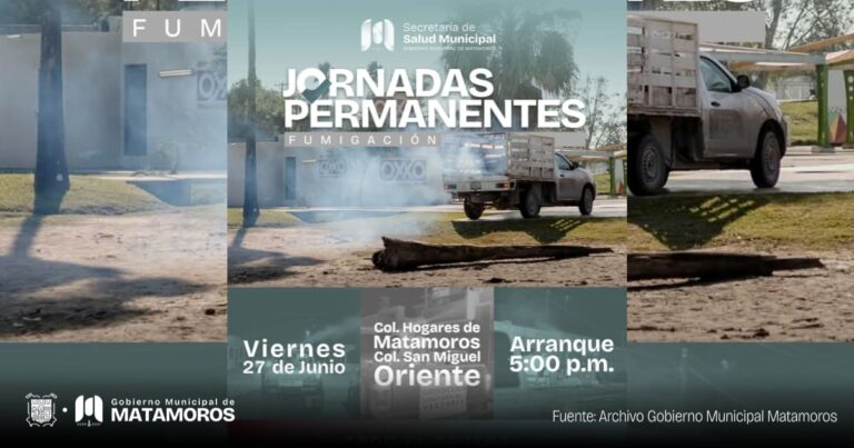 Gobierno de Matamoros anuncia fumigación en las colonias Hogares de Matamoros y San Miguel Oriente