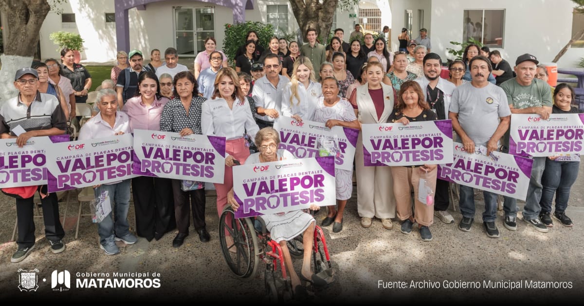 Con la Campaña de Placas de Dentales, DIF Matamoros entrega 50 prótesis a beneficio de adultos mayores
