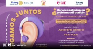 Inicia DIF Matamoros registro de beneficiarios para la Campaña Auditiva “Oigamos Juntos”