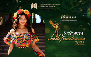 Señorita Independencia 2025
