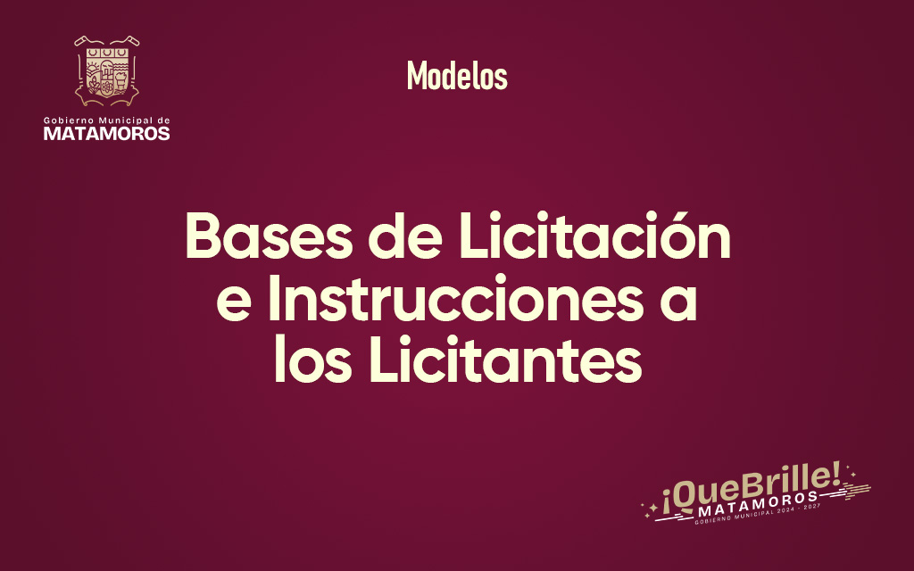 Bases de Licitación e Instrucciones a los Licitantes