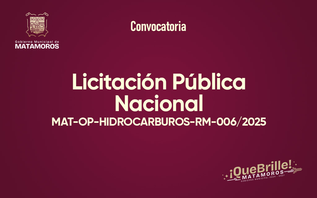 Licitación Pública Nacional. Pavimentación Asfáltica. MAT-OP-HIDROCARBUROS-RM-006/2025