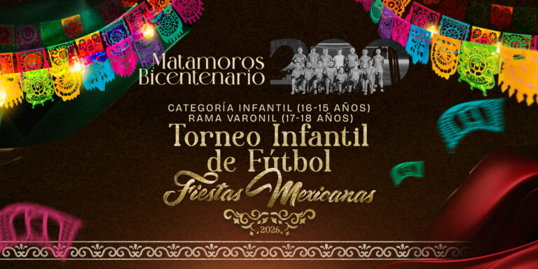 Torneo de Futbol Infantil Fiestas Mexicanas 2026