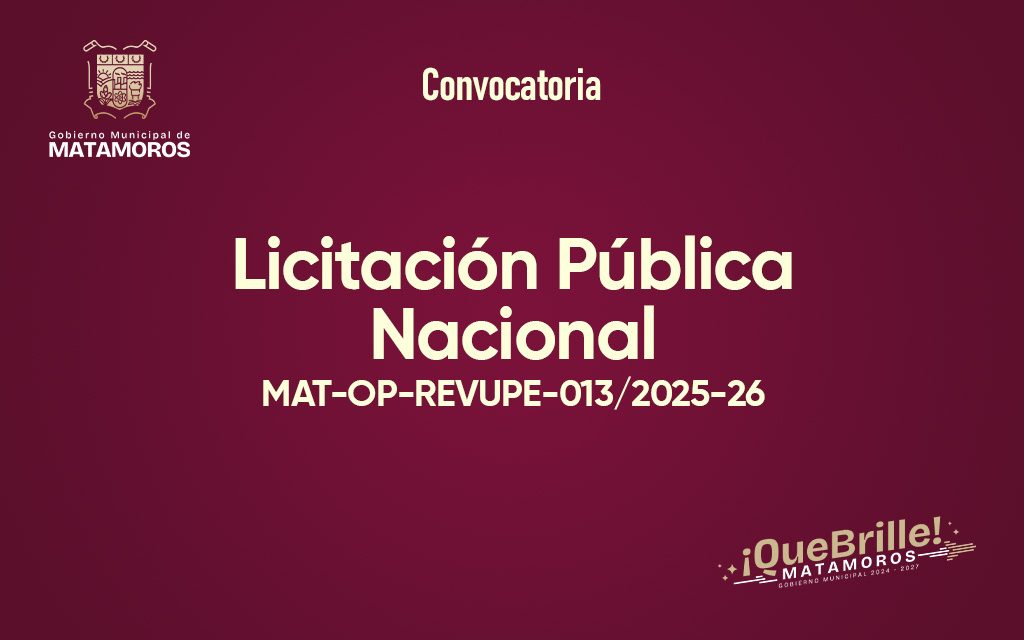 Licitación Pública Nacional. Pavimentación Asfáltica. MAT-OP-REVUPE-013/2025-26
