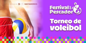 Convocatoria: Primer Torneo Relámpago de Voleibol – Festival del Pescador 2026